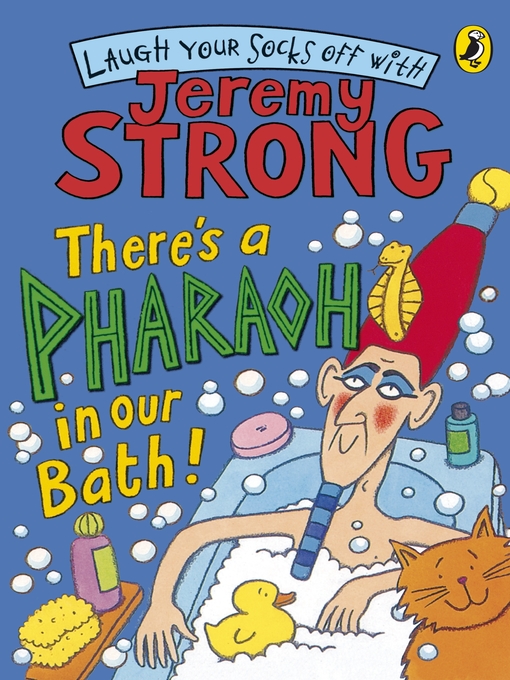 Cover image for There's a Pharaoh In Our Bath!